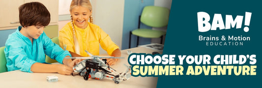 Choose Your Child’s Summer 2026 Adventure with BAM! - Brains & Motion